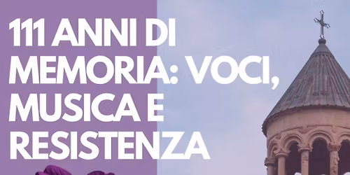 111 Anni di Memoria: Voci, Musica e Resistenza 