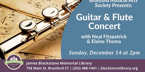 Musical Arts Society Presents: Guitar & Flute Concert
