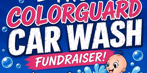 \ud83d\ude97\ud83d\udc99 Lil Wash-n-Go Fundraiser for Tennessee High Color Guard