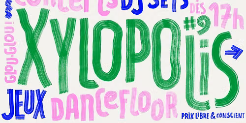XYLOPOLIS #9