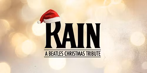RAIN - A Beatles Christmas Tribute