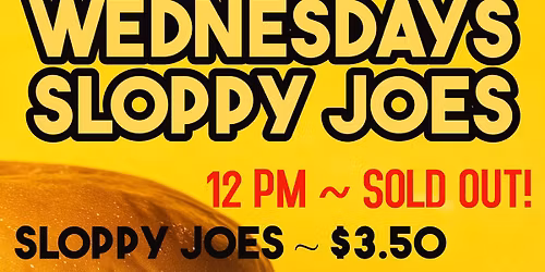Sloppy Joe Wednesday at Westland BOVA VFW Post 9885!
