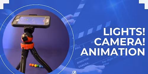 Edison Kids Lights! Camera! Animation Summer Camp