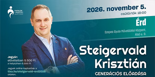 Steigervald Kriszti\u00e1n gener\u00e1ci\u00f3s el\u0151ad\u00e1sa \u00c9rden