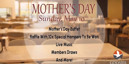 Mother's Day @ Goosies!