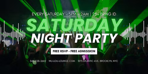 Saturday Party at Wu Lou Lounge | Hookah, Bottle Specials