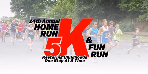 14th Annual Home Run 5K & Fun Run