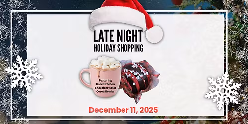 Hot Cocoa & Late Night Shopping