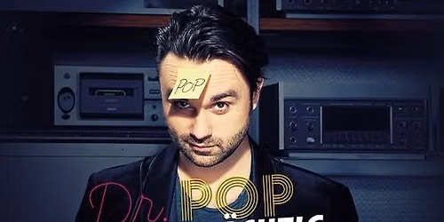 DR. POP  \u201eHITVERD\u00c4CHTIG \u2013 DIE MUSIK-COMEDY-STAND-UP-SHOW!\u201c