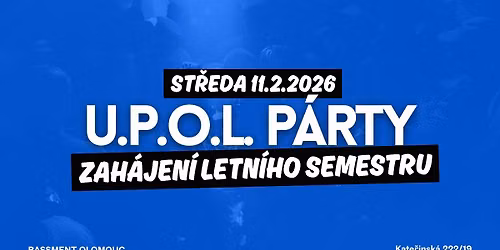 U.P.O.L. P\u00e1rty \u2013 Zah\u00e1jen\u00ed Semestru