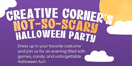 NOT-SO-SCARY HALLOWEEN PARTY!