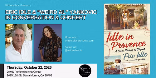 Eric Idle and "Weird Al" Yankovic in Conversation and in Concert!