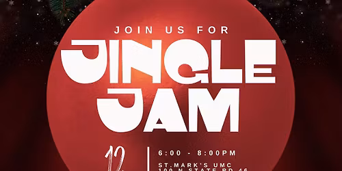 JINGLE JAM! with St. Mark's Children's Ministries