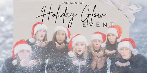 2nd Annual Holiday Glow Event - Hosted by Aiken Medical Aesthetics
