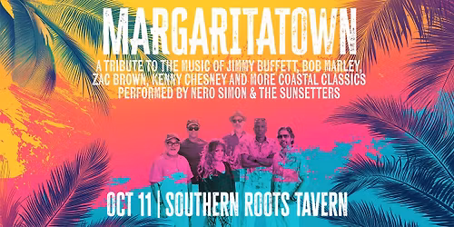 Margaritatown: An Evening with Nero Simon and the Sunsetters