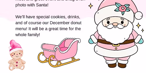 Donuts with Santa! \ud83c\udf85 