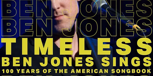 Timeless: Ben Jones Sings 100 Years of the American Songbook