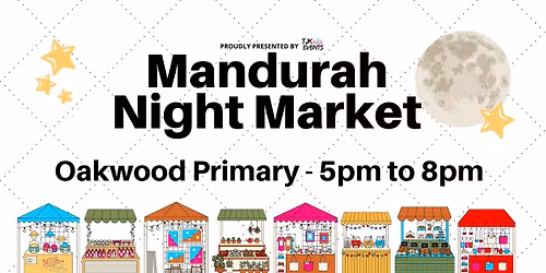\ud83d\ude9a\ud83d\udecd\ufe0f Mandurah Night Market \ud83d\udecd\ufe0f\ud83d\ude9a