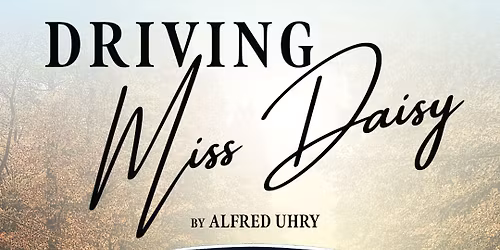 Driving Miss Daisy at Bell Theater at Bell Works