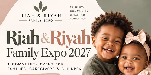 Riah and Riyah Family Expo 2027