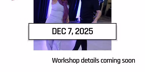 December Workshop with Stephane and Abi