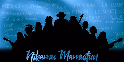 NIKMAMU MAMUITUN, le 18 f\u00e9vrier 2027 | Grand Th\u00e9\u00e2tre de Qu\u00e9bec