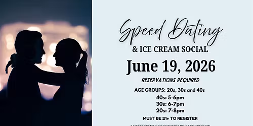 Speed Dating & Ice Cream Social