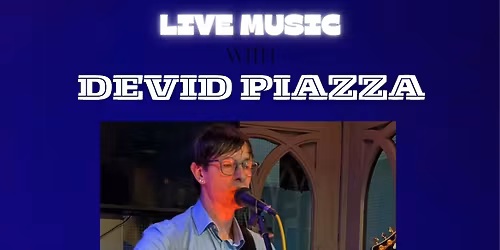 Devid Piazza Live Music