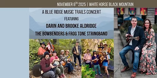 Blue Ridge Music Trails Concert: Darin & Brooke Aldridge