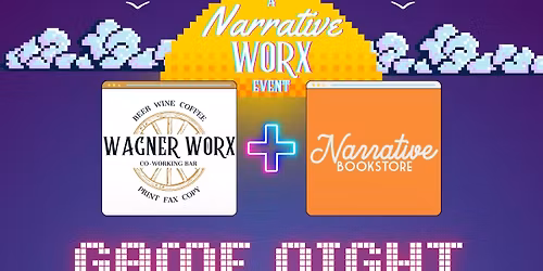 Narrative Worx GAME NIGHT!