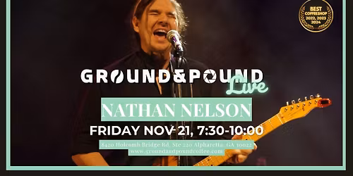 Nathan Nelson Live at Ground & Pound Coffee \u2013 Soulful Southern Blues
