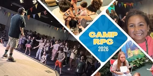 Camp RPC--Opening Night!!!