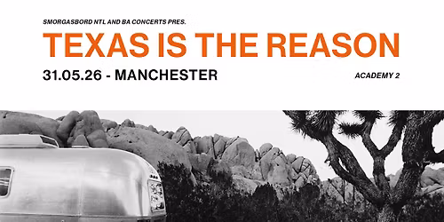 Texas Is The Reason at Manchester Academy