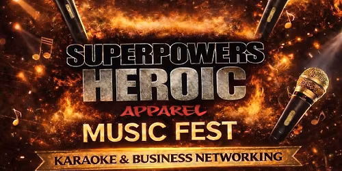 Superpowers Heroic Apparel Music Fest! Karaoke & Business Networking - DJ Rod spinning the Music!