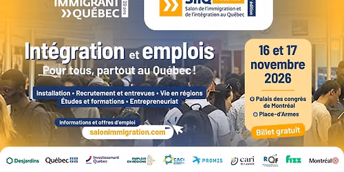 Salon de l'immigration et de l'int\u00e9gration au Qu\u00e9bec \u00e9dition automne 2026