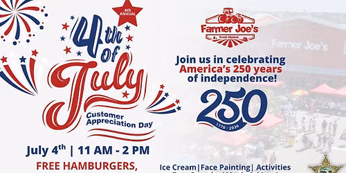 Farmer Joe's 4th Annual Customer Appreciation Day