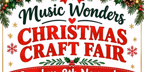     Music Wonders Christmas Craft Fair \ud83c\udf84