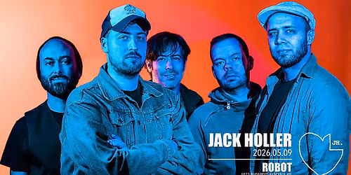 JACK HOLLER \u2013 Fekete Csokor Lemezbemutat\u00f3 \u2022 ROBOT \/\/ Ingyenes