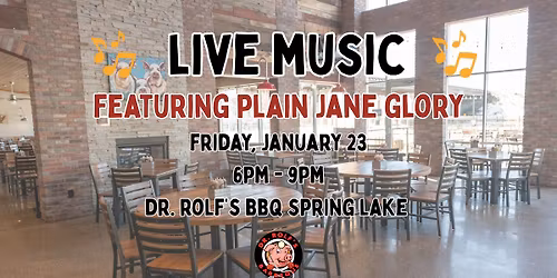 Live Music: Plain Jane Glory at Dr. Rolf's BBQ
