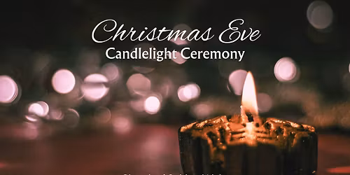 Christmas Eve Candlelight Ceremony