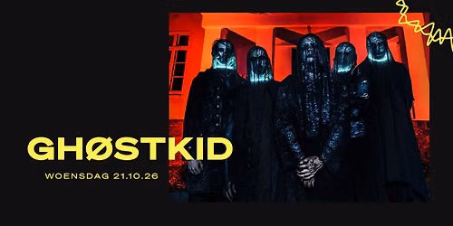 GHØSTKID +supports // Doornroosje Nijmegen