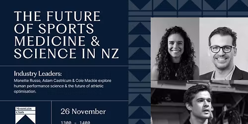 Industry Leaders - The Future of Sport and Exercise Medicine and Science in NZ