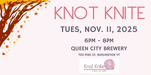 I'm grateful for Knot Knite. Nov. 11, 2025, 6-8pm