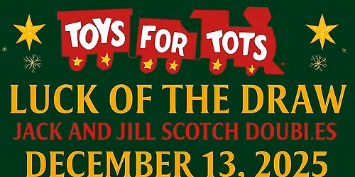 TOYS FOR TOTS LUCK OF THE DRAW JACK & JILL SCOTCH DOUBLES