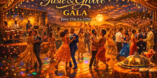 Copy of Copy of Taste & Groove Gala