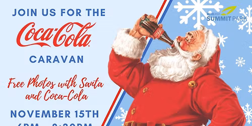 Coca-Cola Holiday Caravan at Summit Park