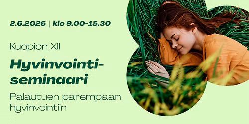 Kuopion XII Hyvinvointiseminaari