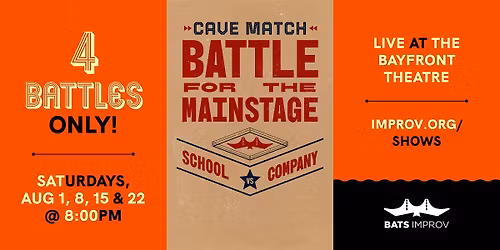 BATS Improv presents: Cave Match 8\/1\/26 - 8\/22\/26
