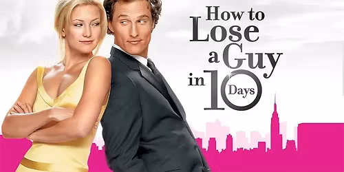 How to Lose a Guy In 10 Days (2003): Movie Night Under the Stars