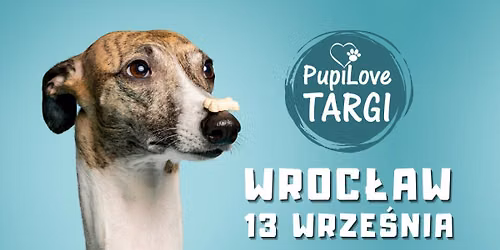 PupiLove Targi we Wroc\u0142awiu 13.09.2026